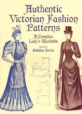 Authentic Victorian Fashion Patterns