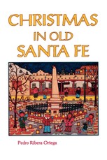 Christmas in Old Santa Fe