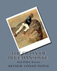 The Gully Of Bluemansdyke,