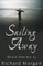 Sailing Away