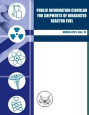 Public Information Circular For Shipments of Irradiated Reactor Fuel