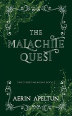 The Malachite Quest