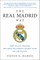 The Real Madrid Way