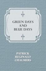 Green Days and Blue Days