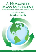 Yee, E: Humanity Mass Movement (Environment Eco-Green Manife
