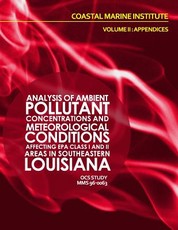 Analysis of Ambient Pollutant Concentrations and Meteoroglocial Coniditions Affecting EPA Class I and II Areas if Southeastern Louisiana Volume II