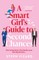 A Smart Girl's Guide to Second Chances