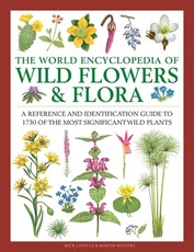 The World Encyclopedia of Wild Flowers & Flora