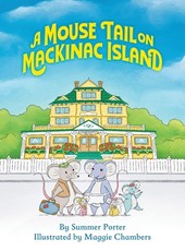 A Mouse Tail on Mackinac Island