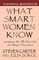 What Smart Women Know, 10th Anniversary Edition