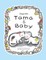 Tama and Baby