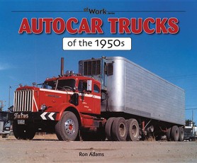 Autocar Trucks of the 1950s