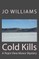 Cold Kills