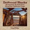 Driftwood Shacks