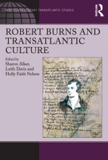 Alker, S: Robert Burns and Transatlantic Culture