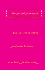 Fake Missed Connections