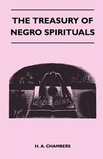 The Treasury of Negro Spirituals