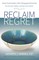 Reclaim Regret