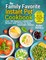 The Family Favorite Instant Pot(R) Cookbook