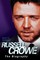 Russell Crowe - The Biography