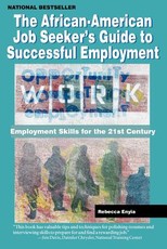The African American Job Seeker's Guide to Successful Employment