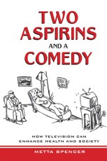 Spencer, M: Two Aspirins and a Comedy