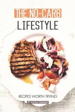 The No-Carb Lifestyle