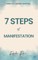 7 Step of Manifestation Miracles Happens Every Day