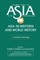 Embree, A: Asia in Western and World History: A Guide for Te