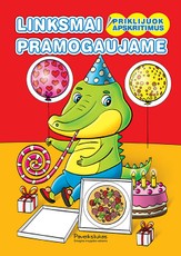 Linksmai pramogaujame