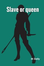 Slave or queen