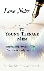 Love Notes to Young Teenage Men
