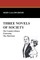 Three Novels of Society
