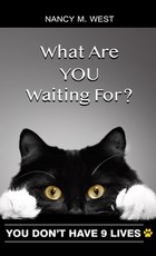 What Are You Waiting For?