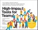 High-Impact Tools for Teams