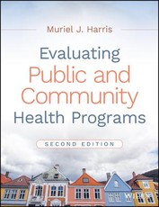 Evaluating Public and Community Health Programs