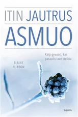 ITIN JAUTRUS ASMUO (knyga su defektais) ITIN JAUTRUS ASMUO (knyga su defektais)