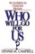 Who Will Go for Us?
