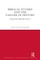 Biblical Studies and the Failure of History