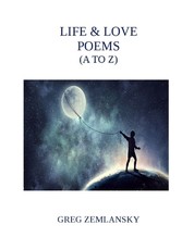 Life & Love Poems (A to Z)