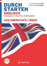 Durchstarten 9.-13. Schuljahr - AHS-O/BHMS - Grammatik - Lernhilfe mit herausnehmbares Lösungsheft
