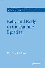 Belly and Body in the Pauline Epistles