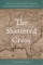 The Shattered Cross
