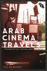 Arab Cinema Travels