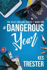 A Dangerous Year