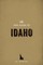 The WPA Guide to Idaho