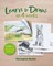 Learn to Draw in 4 Weeks