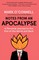 Notes from an Apocalypse: A Personal Journey to the End of the World and Back
