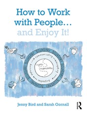 How to Work with People... and Enjoy It!