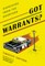 Got Warrants?